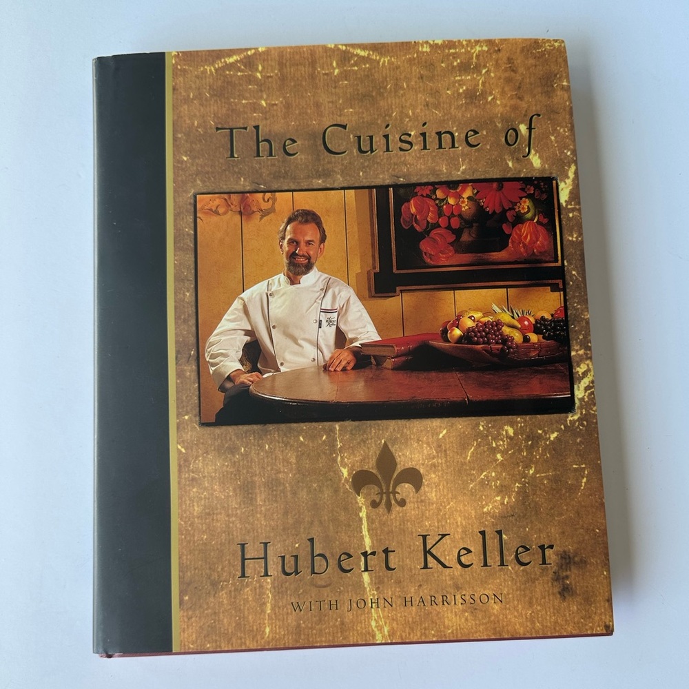 Sighted First Addition Vintage 1996 The Cuisine of Hubert Keller